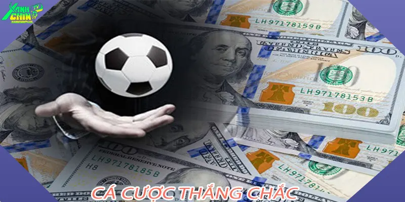 Cá cược thắng chắc