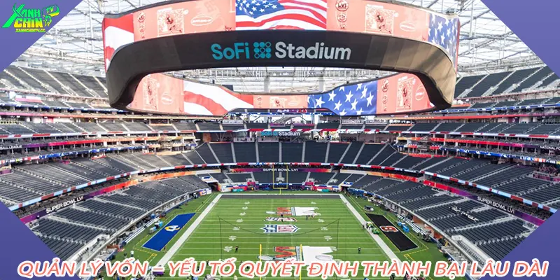 Quản lý vốn – yếu tố quyết định thành bại lâu dài