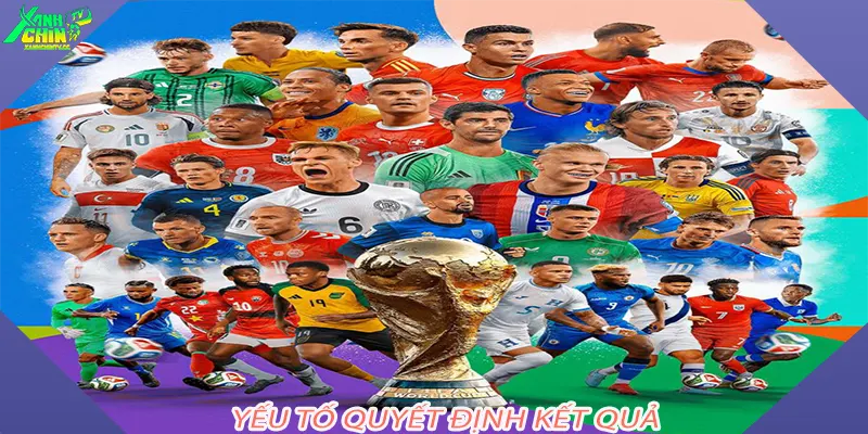 Yếu Tố Quyết Định Kết Quả