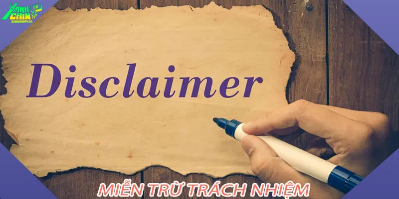 Miễn trừ trách nhiệm